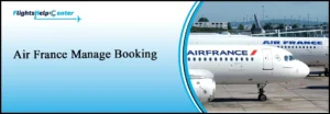 Air France Manage Booking