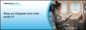Allegiant Arlines Extra Seats