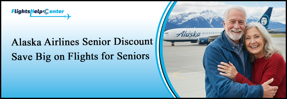 Alaska Airlines Senior Discount