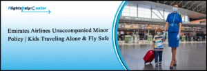 Emirates Unaccompanied Minor