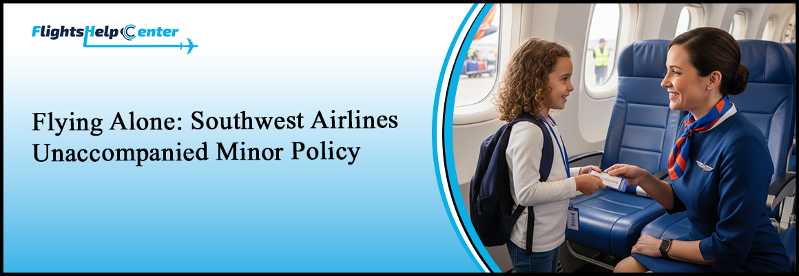 Southwest Airlines Unaccompanied Minor Policy