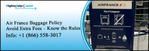 Air France Baggage Policy