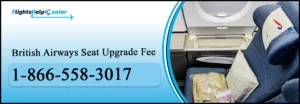British Airways Seat Upgrade Fee