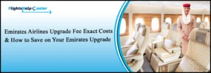 Emirates Upgrade Fee