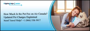 Air Canada pet fee