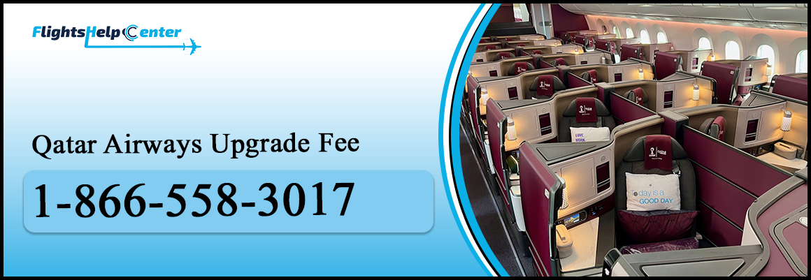Qatar Airways Upgrade Fee