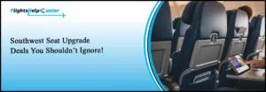 Southwest Seat Upgrade