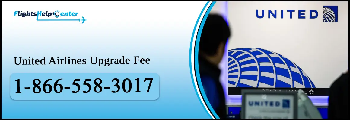 United Airlines Upgrade Fee