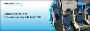 Delta Airlines Upgrade Fee