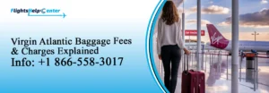 Virgin Atlantic Baggage Fees