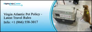 Virgin Atlantic Pet Policy