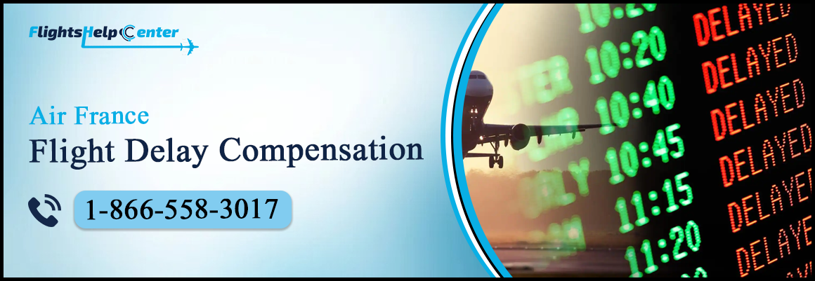 Air France Flight Delay Compensation