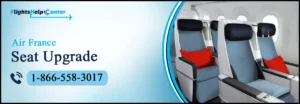 Air France Seat Upgrade