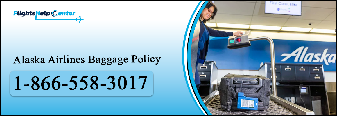 Alaska Airlines Baggage Policy