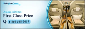 Alaska Airlines First Class Price