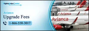 Avianca Upgrade Fees