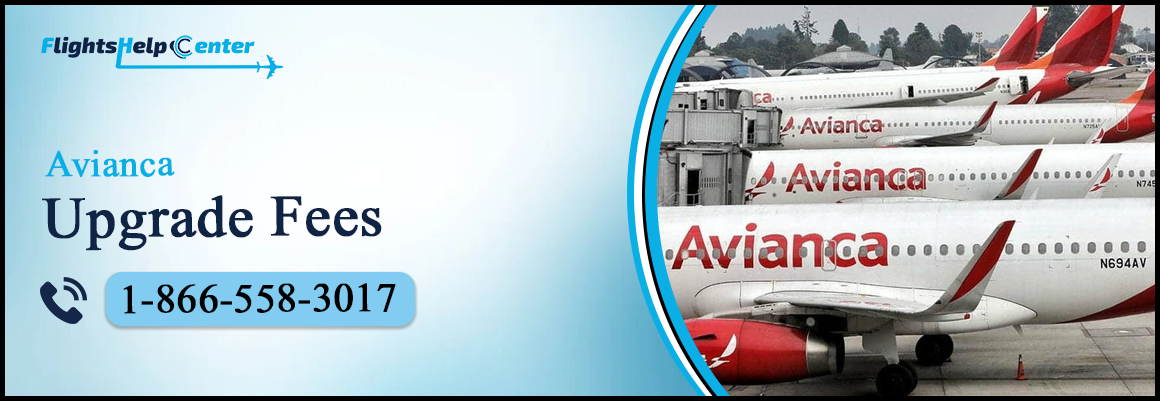 Avianca Upgrade Fees