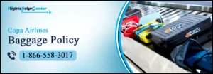 Copa Airlines Baggage Policy