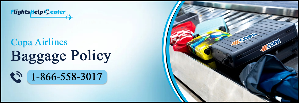 Copa Airlines Baggage Policy