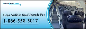 Copa Airlines Seat Upgrade Fee