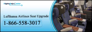 Lufthansa Airlines Seat Upgrade