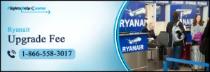 Ryanair Upgrade Fee