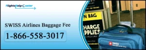 SWISS Baggage Fees