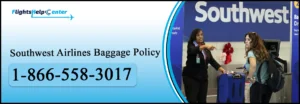 Southwest Airlines Baggage Policy