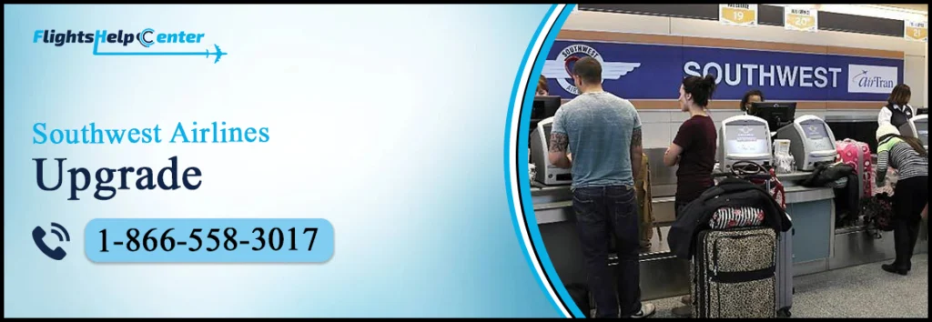 Southwest Airlines Upgrade