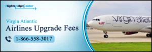 Virgin Atlantic Airlines Upgrade Fees