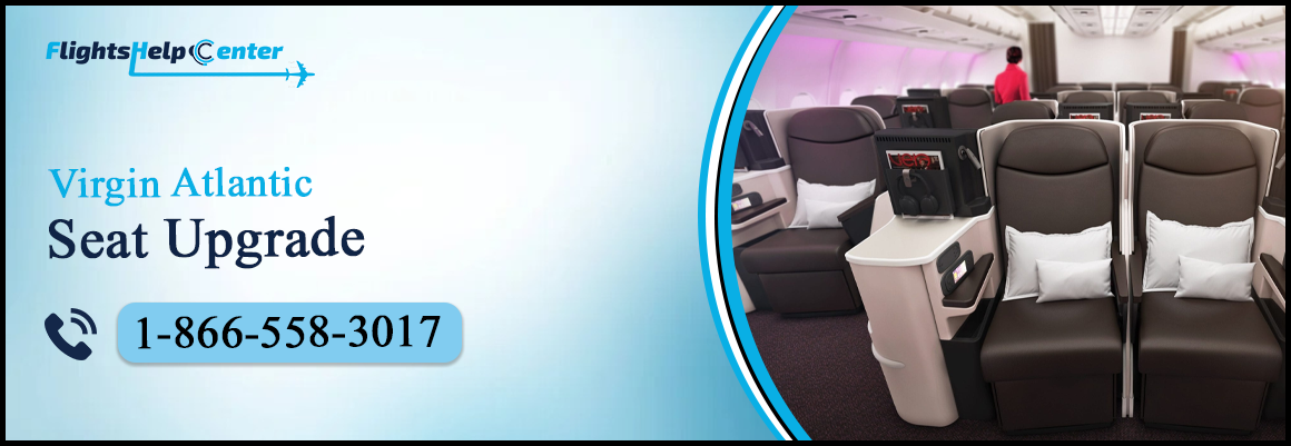 Virgin Atlantic Seat Upgrade