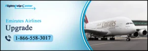 Emirates Airlines Upgrade
