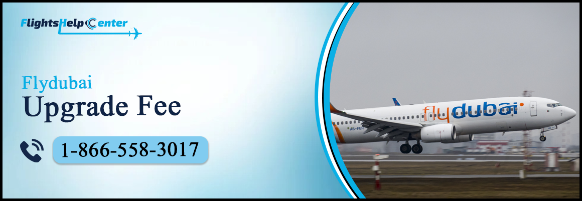 Flydubai Upgrade Fee