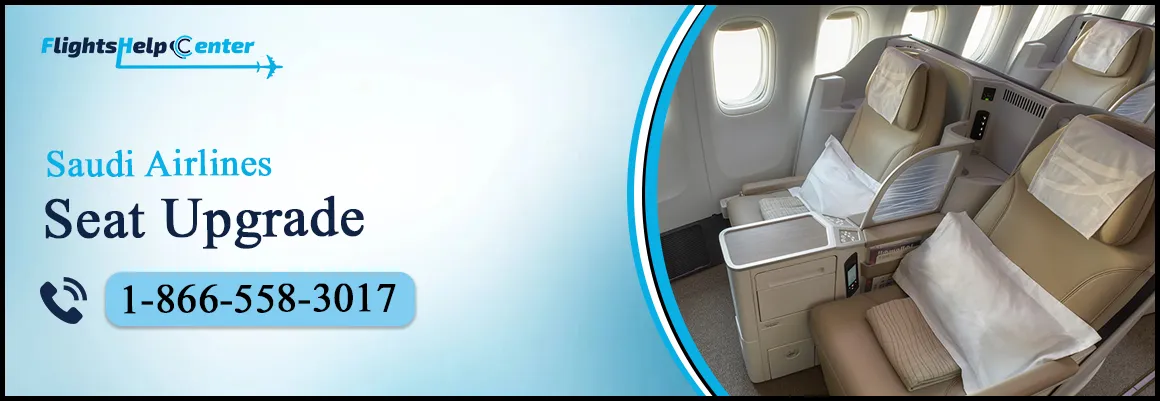 Saudi Airlines Seat Upgrade